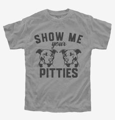 Show Me Your Pitties Youth Shirt