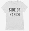 Side Of Ranch Womens Shirt 666x695.jpg?v=1700401793