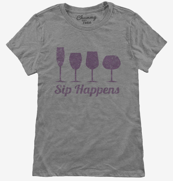 Sip Happens Funny Wine T-Shirt