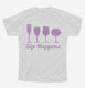 Sip Happens Funny Wine white Youth Tee