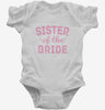 Sister Of The Bride Infant Bodysuit 666x695.jpg?v=1700505223