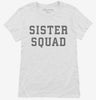 Sister Squad Womens Shirt 666x695.jpg?v=1700366248