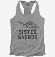 Sistersaurus Sister Dinosaur Womens Racerback Tank