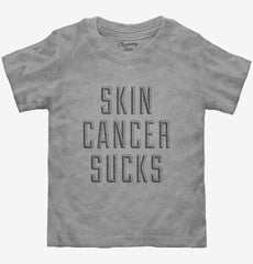 Skin Cancer Sucks Toddler Shirt