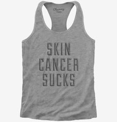 Skin Cancer Sucks Womens Racerback Tank