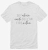 Sky Above Me Earth Below Me Fire Within Me Shirt 666x695.jpg?v=1700380813