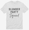 Sleepover Slumber Party Squad Shirt 666x695.jpg?v=1700391652