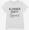Sleepover Slumber Party Squad Womens Shirt 666x695.jpg?v=1700391651