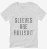 Sleeves Are Bullshit Womens Vneck Shirt 666x695.jpg?v=1700493565
