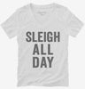 Sleigh All Day Womens Vneck Shirt 666x695.jpg?v=1700401980