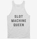 Slot Machine Queen Vegas Casino white Tank