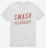 Smash The Patriarchy Shirt 666x695.jpg?v=1700525193