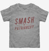 Smash The Patriarchy Toddler
