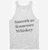 Smooth As Tennessee Whiskey Tanktop 666x695.jpg?v=1700380734