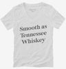 Smooth As Tennessee Whiskey Womens Vneck Shirt 666x695.jpg?v=1700380734