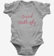 Social Butterfly grey Infant Bodysuit