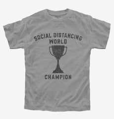 Social Distancing World Champion Youth Shirt