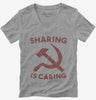 Socialism Sharing Is Caring Womens Vneck