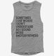 Sometimes I Use Words I Don't Understand Funny  Womens Muscle Tank