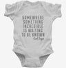 Somewhere Something Incredible Is Waiting To Be Known Carl Sagan Quote Infant Bodysuit 666x695.jpg?v=1700524905