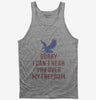 Sorry I Cant Hear You Over My Freedom Tank Top 666x695.jpg?v=1700524850