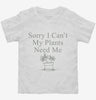 Sorry I Cant My Plants Need Me Toddler Shirt 666x695.jpg?v=1700377183
