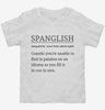 Spanglish Definition Toddler Shirt 666x695.jpg?v=1700326003
