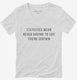 Statistics Mean Never Having To Say You're Certain white Womens V-Neck Tee