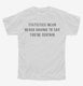 Statistics Mean Never Having To Say You're Certain white Youth Tee