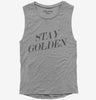Stay Golden Womens Muscle Tank Top 666x695.jpg?v=1700391161