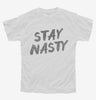 Stay Nasty Youth