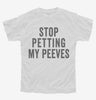 Stop Petting My Peeves Youth