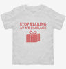 Stop Staring At My Package Funny Gift Toddler Shirt 666x695.jpg?v=1700407008