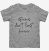 Storms Dont Last Forever Toddler
