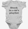 Stuck In An 90s Playlist Infant Bodysuit 666x695.jpg?v=1700390701