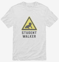 Student Walker Funny T-Shirt
