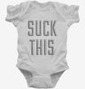 Suck This Infant Bodysuit 3bed34c4-345d-4824-a6fa-a1a148d009aa 666x695.jpg?v=1700592250