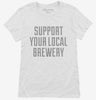 Support Your Local Brewery Womens Shirt 666x695.jpg?v=1700503973