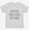 Support Your Local Outlaws Toddler Shirt 666x695.jpg?v=1700503192