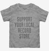 Support Your Local Record Store Toddler