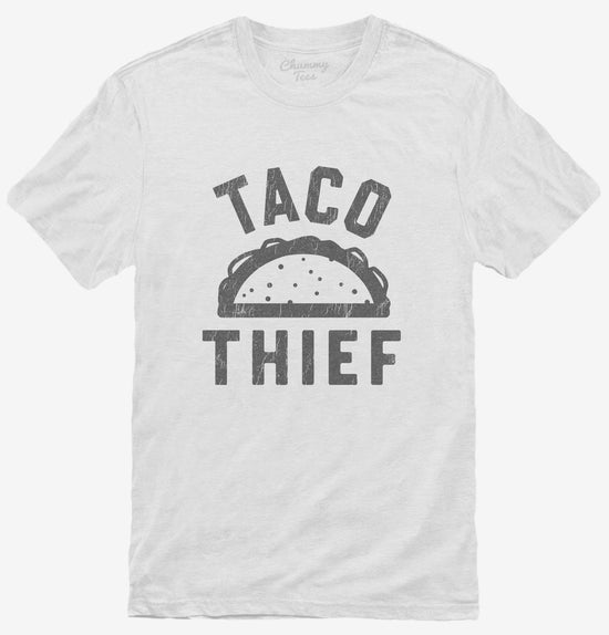 Taco Thief T-Shirt