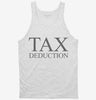 Tax Deduction Tanktop 666x695.jpg?v=1700304469