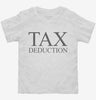 Tax Deduction Toddler Shirt 666x695.jpg?v=1700304469