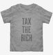 Tax The Rich  Toddler Tee