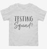 Teacher Test Testing Squad Toddler Shirt 666x695.jpg?v=1700380560