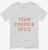 Team Pumpkin Spice Womens Vneck Shirt 666x695.jpg?v=1700366502