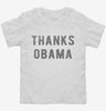 Thanks Obama Toddler Shirt Ed17be7c-3967-4f70-ac08-93a0834b4027 666x695.jpg?v=1700591339