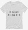 The Bassist Needs A Beer Womens Vneck Shirt 666x695.jpg?v=1700483451