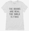 The Boobs Are Real The Smile Is Fake Womens Shirt 88173610-3d34-4a47-a6d9-d6b4f89dfcd2 666x695.jpg?v=1700591242