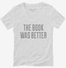 The Book Was Better Funny Womens Vneck Shirt 666x695.jpg?v=1700523793
